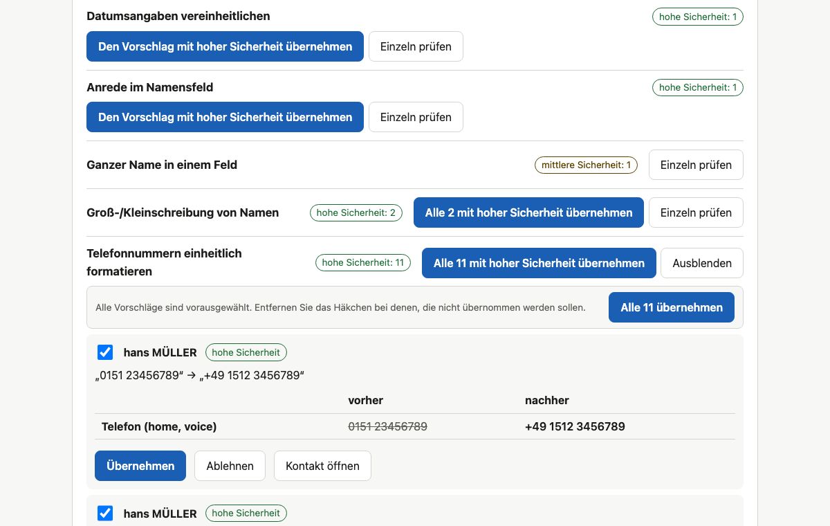 3 · Prüfen: Vorschläge überfliegen, Ausnahmen abwählen – den Rest mit einem Klick übernehmen. Alles lässt sich rückgängig machen.